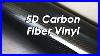 Unboxing 5d Carbon Fiber Vinyl